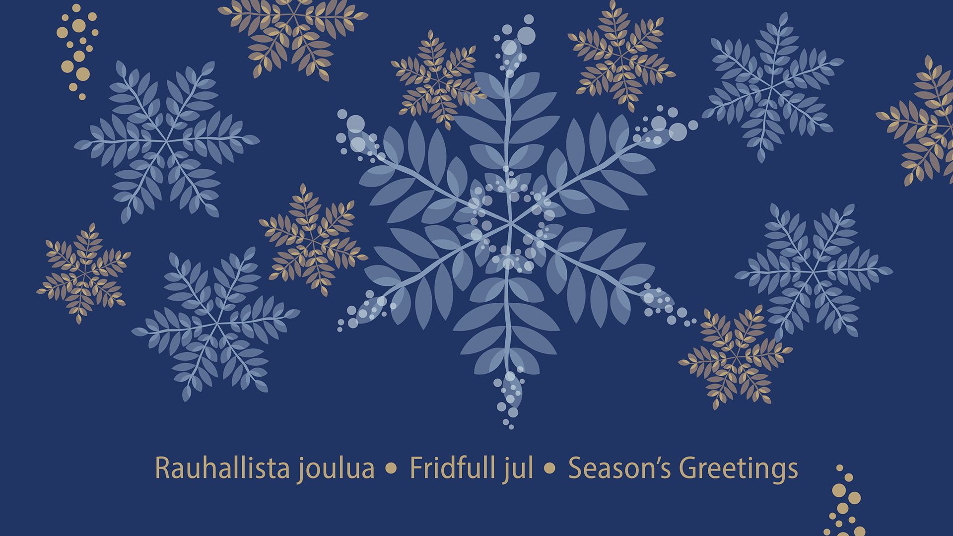 Rauhallista joulua - Fridfull jul - Season´s Greetings